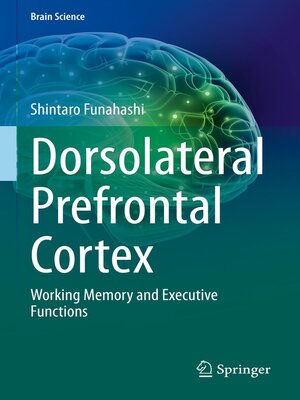 cover image of Dorsolateral Prefrontal Cortex